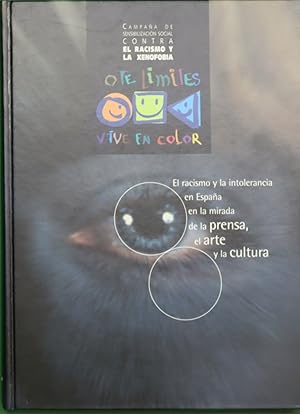 Imagen del vendedor de El racismo y la intolerancia en Espaa en la mirada de la prensa, el arte y la cultura a la venta por Librera Alonso Quijano