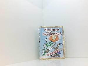 Seller image for Heublumen contra Hexenschu: 1000 ausgewhlte Ratschlge fr Gesundheit und Wohlbefinden for sale by Book Broker