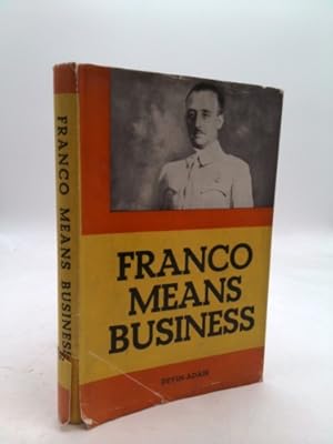 Seller image for Franco means business / by Georges Rotvand (Translated by Reginald Dingle) for sale by ThriftBooksVintage