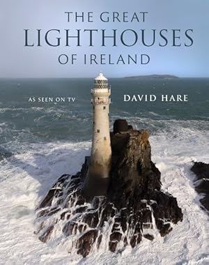 Image du vendeur pour Great Lighthouses of Ireland mis en vente par GreatBookPrices
