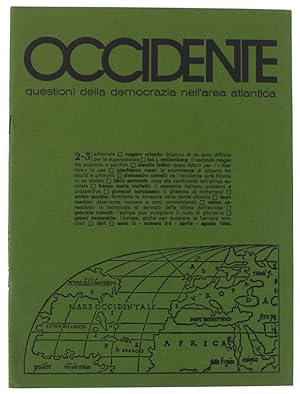 OCCIDENTE. Questioni della democrazia nell'area atlantica. N. 2/3 - 1984.: