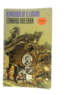 Image du vendeur pour Kingdom of Illusion mis en vente par World of Rare Books