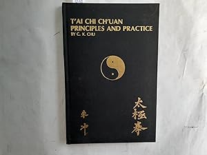 Seller image for Tai Chi Chuan. Principles and practice. for sale by Librera "Franz Kafka" Mxico.