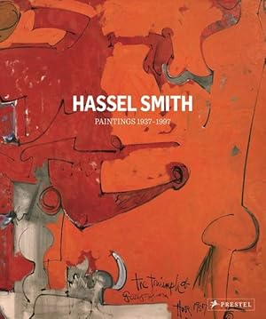 Image du vendeur pour Hassel Smith - Paintings 1937-1997 mis en vente par primatexxt Buchversand