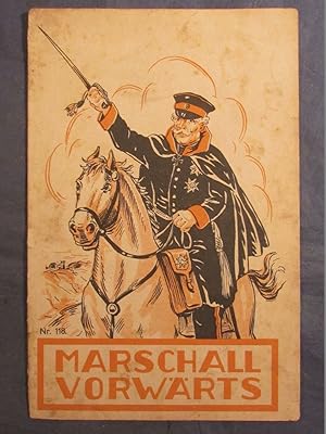 Marschall Vorwärts.