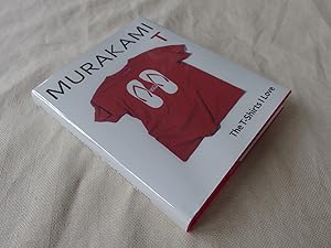 Bild des Verkäufers für Murakami T: The T-Shirts I Love (1st UK edition) zum Verkauf von Nightshade Booksellers, IOBA member