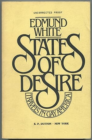 Seller image for States of Desire: Travels in Gay America for sale by Between the Covers-Rare Books, Inc. ABAA