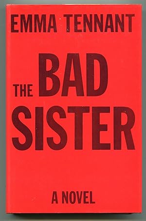 Seller image for The Bad Sister for sale by Between the Covers-Rare Books, Inc. ABAA