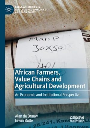 Seller image for African Farmers, Value Chains and Agricultural Development : An Economic and Institutional Perspective for sale by AHA-BUCH GmbH