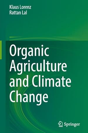 Bild des Verkufers fr Organic Agriculture and Climate Change zum Verkauf von AHA-BUCH GmbH