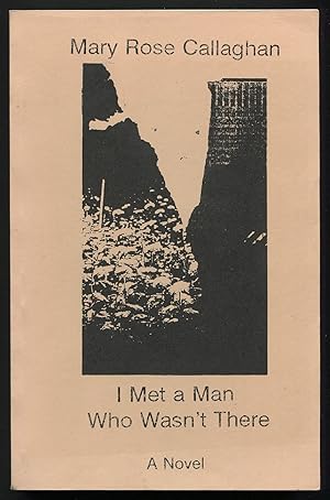 Bild des Verkufers fr I Met a Man who Wasn't There zum Verkauf von Between the Covers-Rare Books, Inc. ABAA