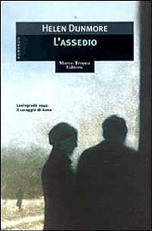 L'assedio. Leningrado 1941: il coraggio di Anna.