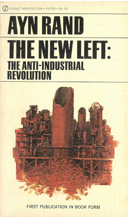 Seller image for The New Left: The Anti-Industrial Revolution. for sale by Eaglestones
