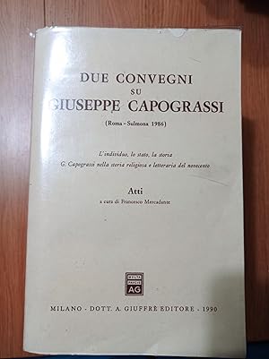 Due convegni su Giuseppe Capograssi