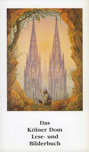 Seller image for Das Klner Dom Lese- und Bilderbuch for sale by Gerald Wollermann