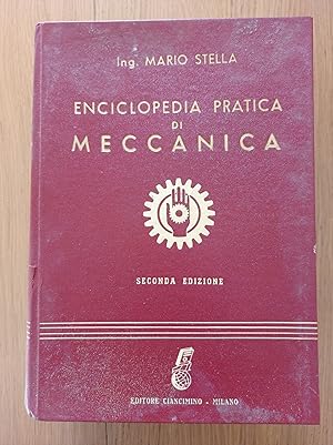 Enciclopedia pratica di meccanica Vol. II