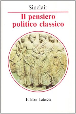 Il pensiero politico classico