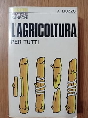 L'agricoltura per tutti