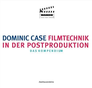 Seller image for Filmtechnik in der Postproduktion: Das Kompendium for sale by Gerald Wollermann