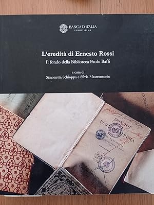 L'eredità di Ernesto Rossi il fondo della Biblioteca Paolo Baffi