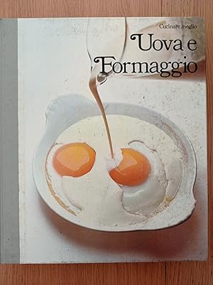 Uova e formaggio