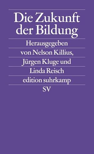 Image du vendeur pour Die Zukunft der Bildung (edition suhrkamp) mis en vente par Versandantiquariat Felix Mcke