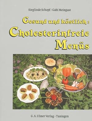 Bild des Verkufers fr Gesund und kstlich: Cholesterinfreie Mens zum Verkauf von Versandantiquariat Felix Mcke
