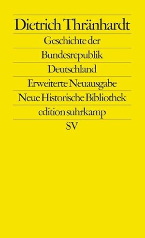 Imagen del vendedor de Geschichte der Bundesrepublik Deutschland (edition suhrkamp) a la venta por Versandantiquariat Felix Mcke