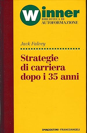 Seller image for Strategie di carriera dopo i 35 anni for sale by librisaggi