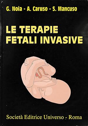 Le terapie fetali invasive