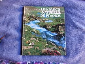 Les parcs naturels de France