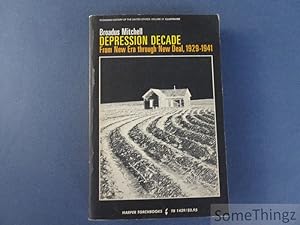 The Depression Decade: from New Era through New Deal, 1929-1941.