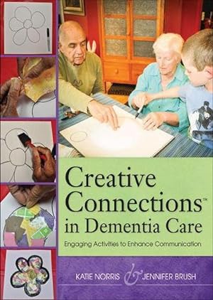 Bild des Verkufers fr Creative Connections in Dementia Care (Paperback) zum Verkauf von Grand Eagle Retail