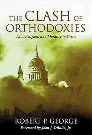 Seller image for Clash of Orthodoxies (Paperback) for sale by Grand Eagle Retail