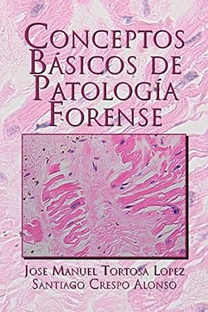 Image du vendeur pour Conceptos Basicos de Patologia Forense mis en vente par WeBuyBooks