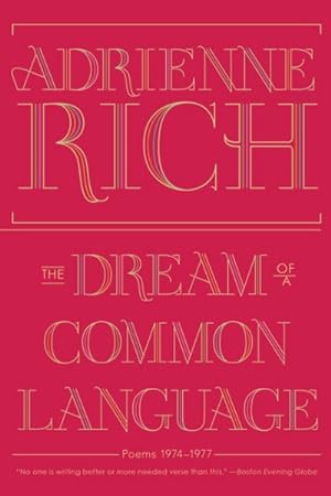 Seller image for Dream of a Common Language : Poems, 1974-1977 for sale by GreatBookPrices