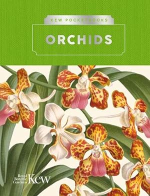 Bild des Verkufers fr Kew Pocketbooks: Orchids (Hardcover) zum Verkauf von Grand Eagle Retail