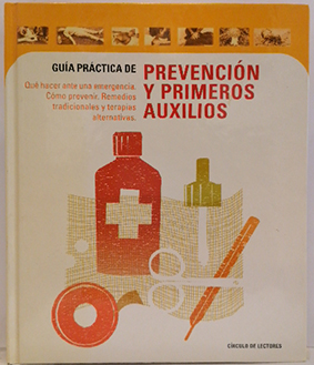 Imagen del vendedor de Gua Prctica De Prevencin Y Primeros Auxilios. Remedios Naturales Y Terapias Alternativas a la venta por SalvaLibros