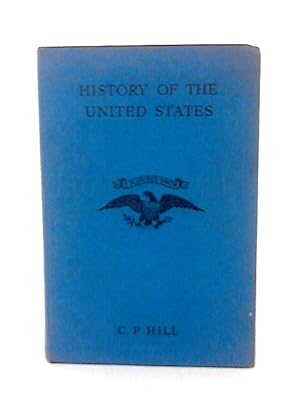 Bild des Verkufers fr A History of United States zum Verkauf von World of Rare Books
