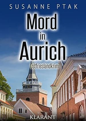Bild des Verkufers fr Mord in Aurich : Ostfrieslandkrimi. zum Verkauf von Allguer Online Antiquariat