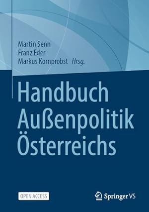 Imagen del vendedor de Handbuch Auenpolitik sterreichs a la venta por AHA-BUCH GmbH