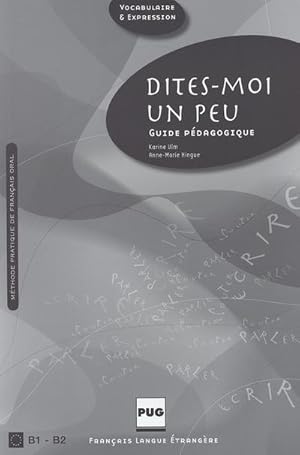 Seller image for Dites-moi un peu.: Guide pdagogique for sale by unifachbuch e.K.