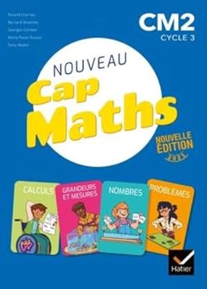 Cap Maths : CM2 ; livre élève nombres et calculs + cahier géometrie + dico maths (édition 2021)