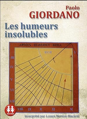 Bild des Verkufers fr les humeurs insolubles zum Verkauf von Chapitre.com : livres et presse ancienne