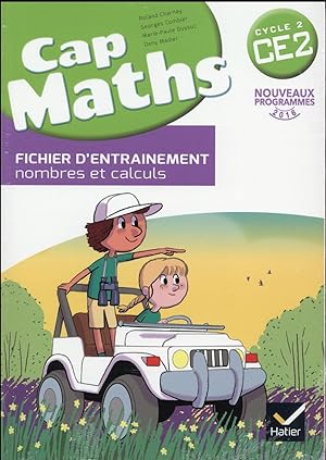 Cap Maths : CE2 ; fichier d'entraînement, cahier de géométrie, dico maths (édition 2016)
