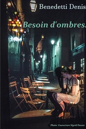 besoin d'ombres.