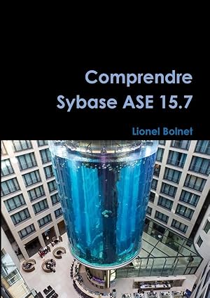 comprendre Sybase ASE 15.7