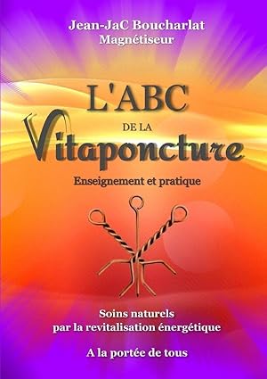 l'ABC de la vitaponcture : enseignement et pratique