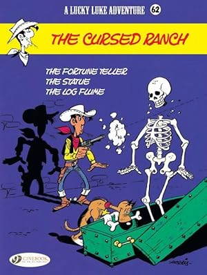 Seller image for Lucky Luke Tome 62 : the cursed ranch for sale by Chapitre.com : livres et presse ancienne