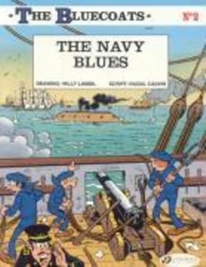 the Bluecoats Tome 2 : the navy blue